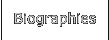 Biographies