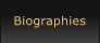 Biographies